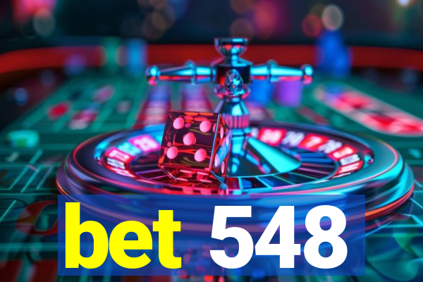 bet 548